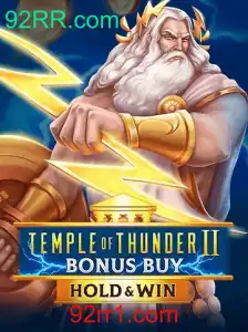 Temple of Thunder II Bonus Buy: Descubra o Novo Sucesso de 92RR.com